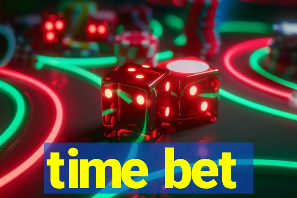 time bet